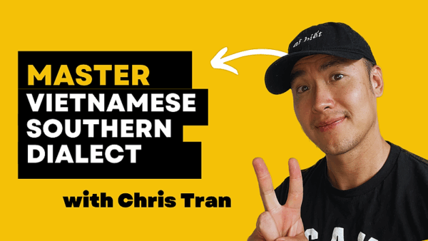 Master Vietnamese Pronunciation (Southern Dialect)